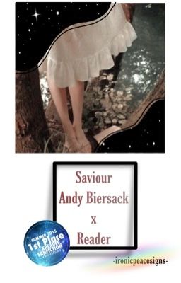 Saviour { Andy Biersack X Reader} cover