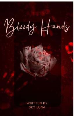 Bloody hands [UNEDITED] cover