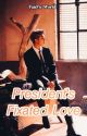 "President's Fixated Love" [✅]  [Namjoon Mafia Series]  by FanficWorldBTS