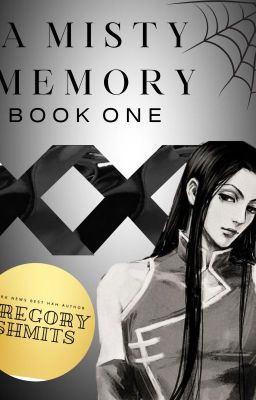 A  M I S T Y  M E M O M R Y (Illumi x FEM Reader) BOOK ONE cover