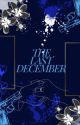 The Last December  by ayla12x