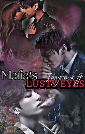 Mafia's Lusty eyes jjk ff by Mussu_fictions