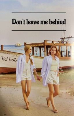 Don't leave me behind. cover