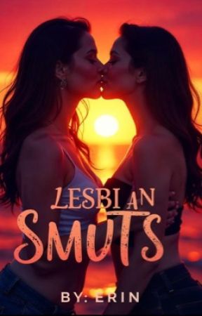 Lesbian Smuts by MissStealYourWife