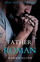 Father Roman by DamienSilver