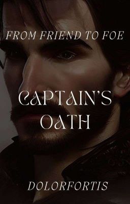 Captain's Oath From Friend to Foe cover