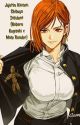 S2 Nobara Kugisaki x Male Cursed Reader (Book 2: Shibuya Incident) by Victor_TheRiper