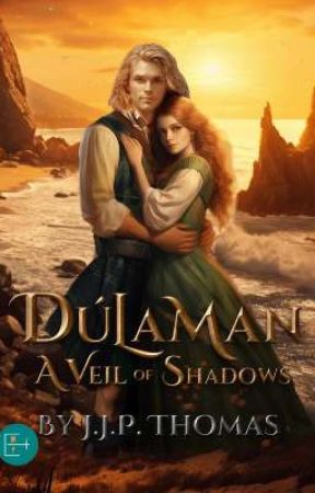 Dúlaman: A Veil of Shadows  Part I by MyShelfPlus