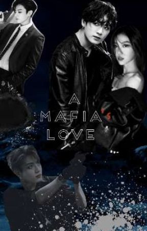 a mafias love  by armyot7bts2025