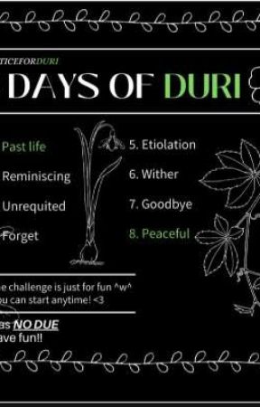 8 Days Of Duri [On Going] by __K26__