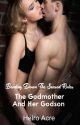 Bending Down The Sacred Rules : The Godmother And Her Godson  by HeiroAcre1981