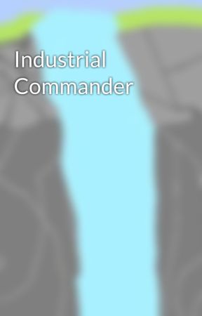 Industrial Commander by TrueGuardian32