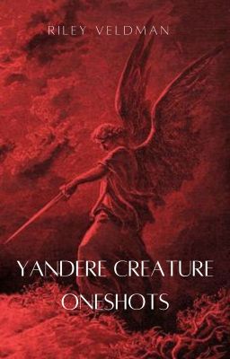 Yandere Creature Oneshots cover