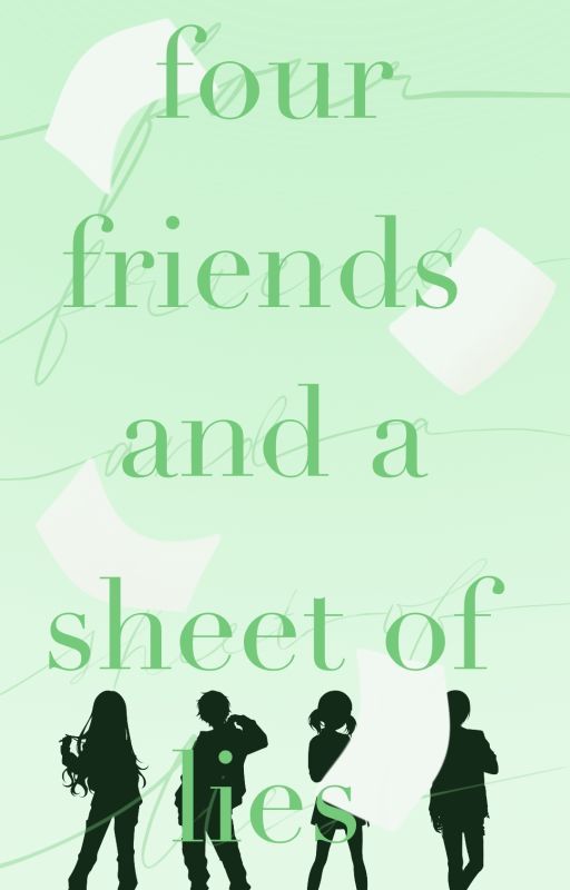 Four Friends and a Sheet of Lies｜A Project SEKAI Idol AU Fanfic {ON HIATUS!!} by BatteryRoach