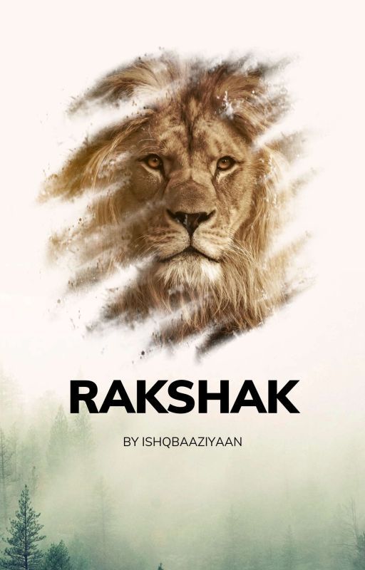 Rakshak by ishqbaaziyaan