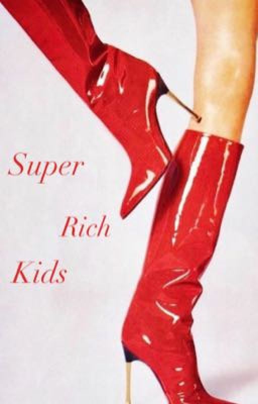 Super rich kids by wonylvrr