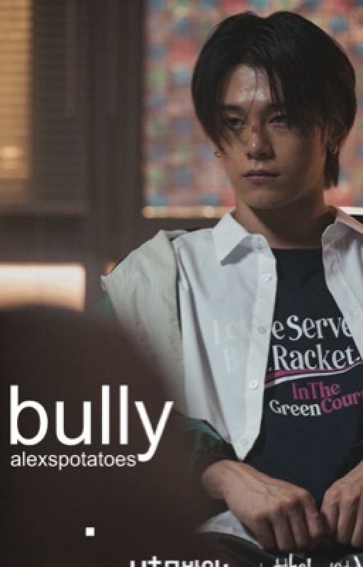 bully | go kyung-jun x fem!reader ✔ by alexspotatoes