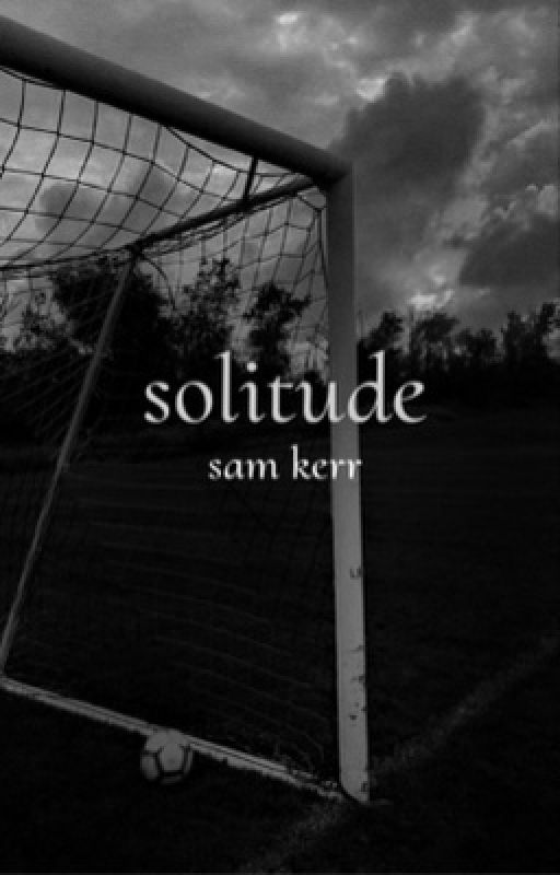 solitude → sam kerr by sesouvienne