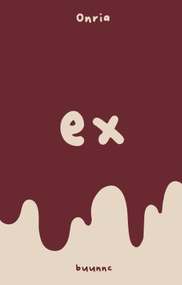 onria | text fic | ex cover