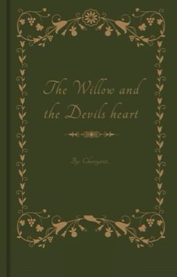 THE WILLOW AND THE DEVILS HEART | E.JAEGER cover