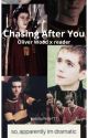 Chasing after you (Oliver Wood x Reader) by kaasbolletje777