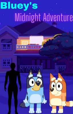 Bluey's Midnight Adventure cover