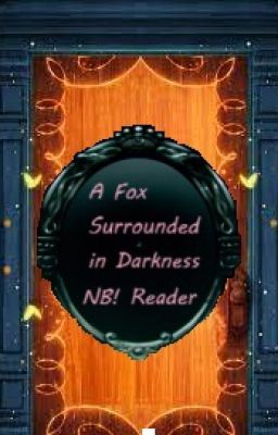 A Fox Surrounded in Darkness (Twisted Wonderland x Encanto nb!reader) cover