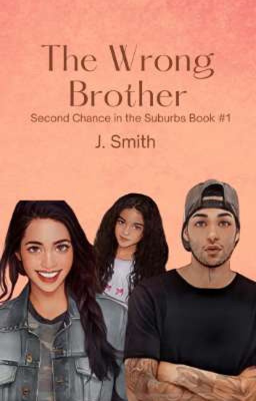 The Wrong Brother by JSmith_Writes