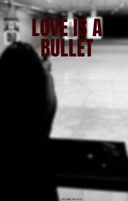 Love is a bullet cover