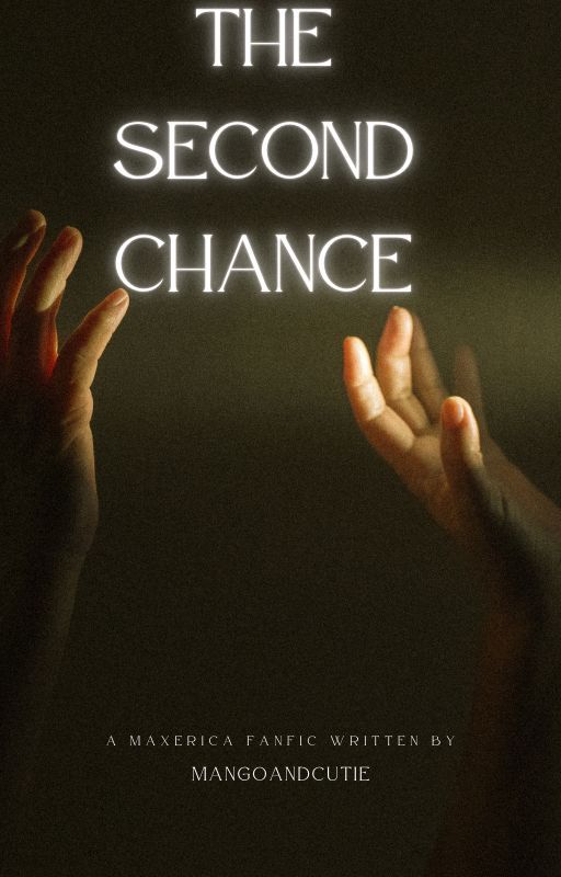 THE second chance by Mangoandcutie