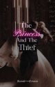 Zane⁓Chan: The Princess And The Thief by Writer_2756