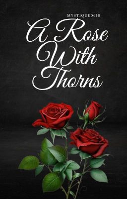 A Rose With Thorns cover