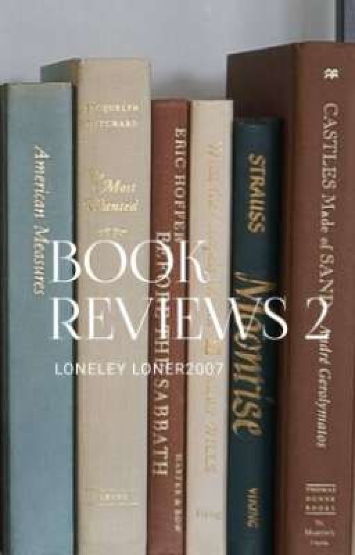 BOOK REVIEWS 2  by lonleyloner2007