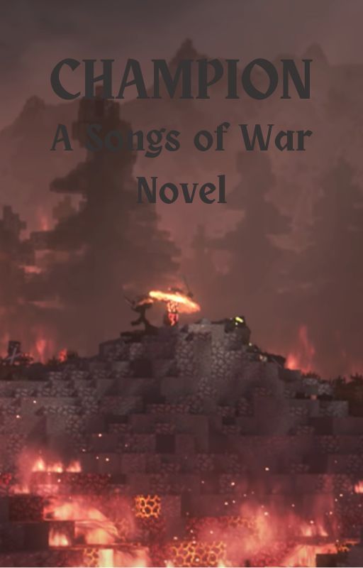 Champion Revised: A Songs of War Novel by KnightOfShrooms