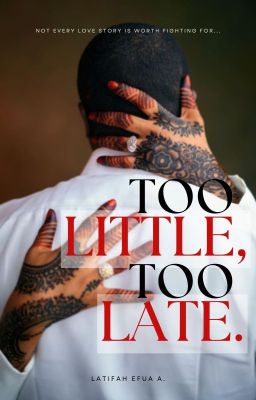 Too Little, Too Late cover