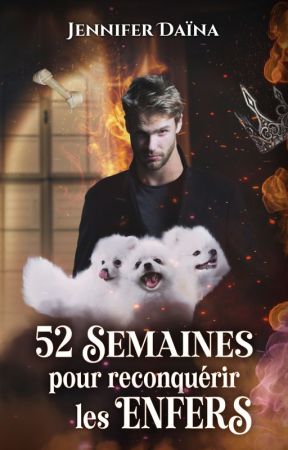 52 semaines pour reconquérir l'Enfer by jenniferdaina