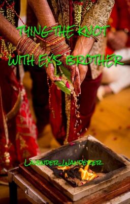 Tying The Knot With Ex's Brother cover