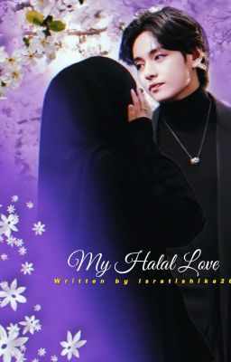 📖My Halal Love || KTH FF cover