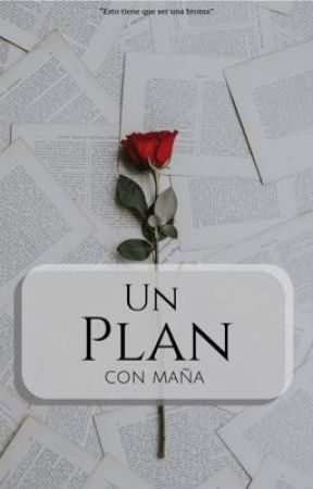 Un Plan con Maña by pp_mm33