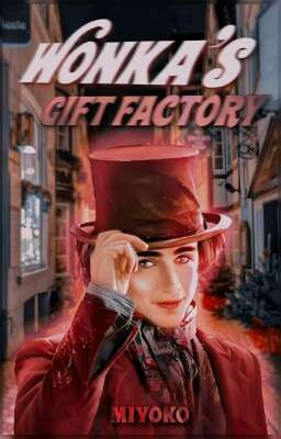 wonka's gift factory  ⇆  gift book   ✓ cover