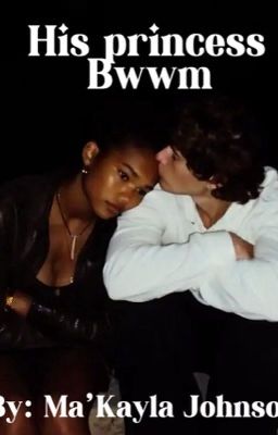 His Princess (BWWM) cover