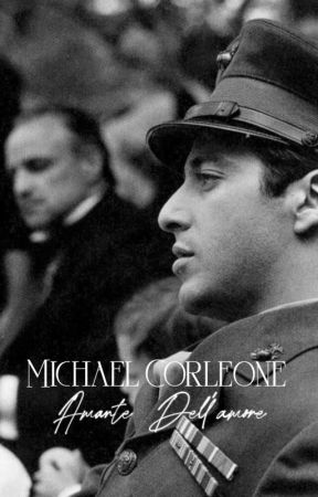 Amante Dell'amore | Michael Corleone  by cdeinvierno