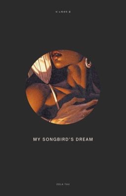 My Songbird's Dream cover