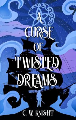 A Curse of Twisted Dreams cover