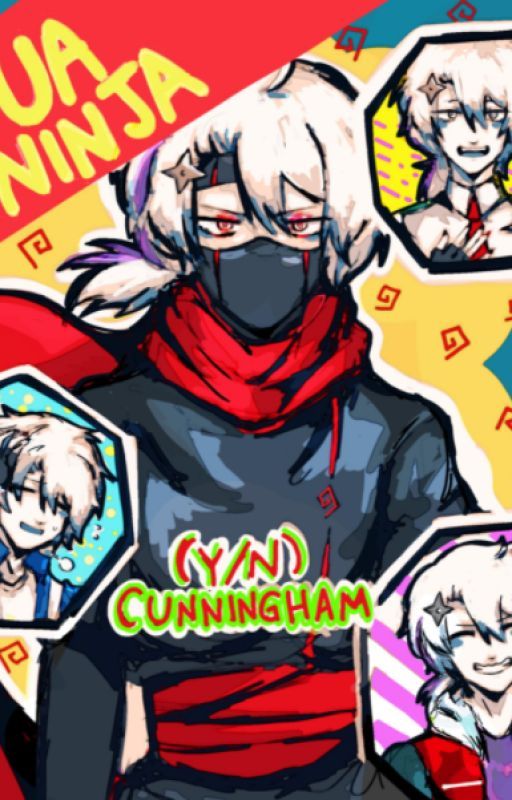 (Y/n) Cunningham: UA Ninja by AllyMkay