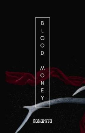 Blood money | svt x reader by sonohito