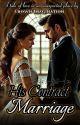 HIS CONTRACT MARRIAGE. (Contract Marriage Series Book 1 Part One) |Completed|✔️ by Crown_Imagination73