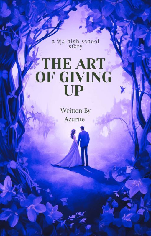 The Art Of Giving Up by azurite1005