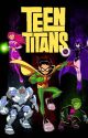 "Son of a God" A Teen Titans X Male Reader Story by Amiable_mook