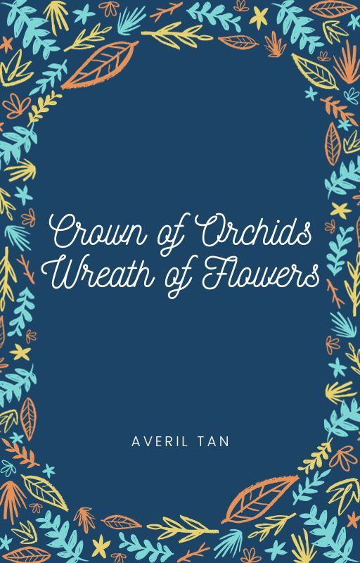 Crown of Orchids, Wreath of Flowers by Averil_tan